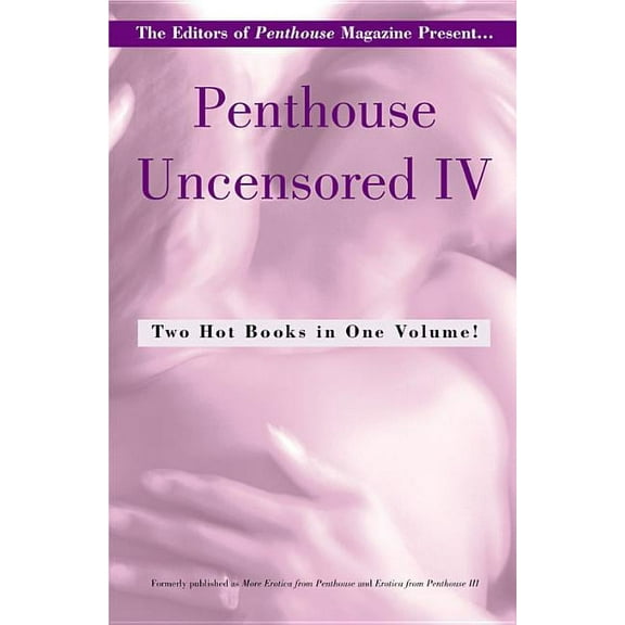 Penthouse Adventures Penthouse Uncensored IV, Book 4, (Paperback)