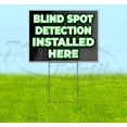 thumbnail image 1 of Blind Spot Detection Installed Here (18" x 24") Yard Sign, Includes Metal Step Stake, 1 of 6