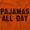 Antique Orange, variant on Pajamas All Day Slacker Lazy Plus Size Crewneck Graphic Tee Shirt Brisco Brands 2X