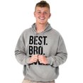 thumbnail image 5 of Best Bro Ever Brother Relative Family Hoodie Hooded Sweatshirt Men Brisco Brands X, 5 of 6