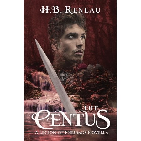The Legion of Pneumos: Novella Collectio The Centus Book 2 (Paperback)