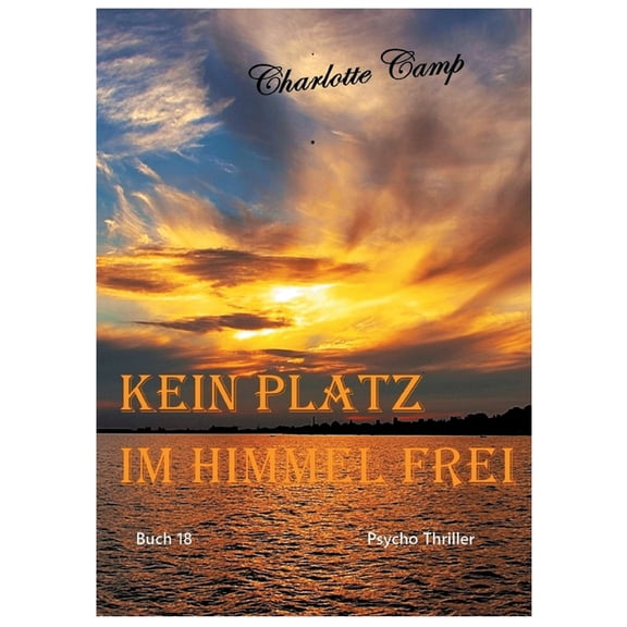 Kein Platz im Himmel frei, (Paperback)