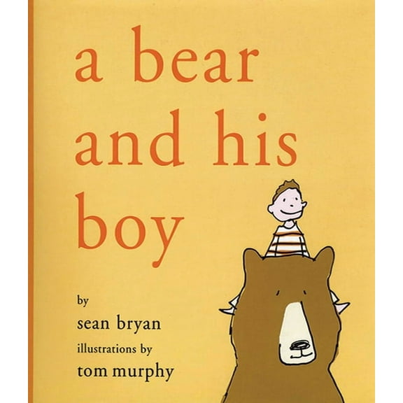 A Bear and His Boy (Hardcover)