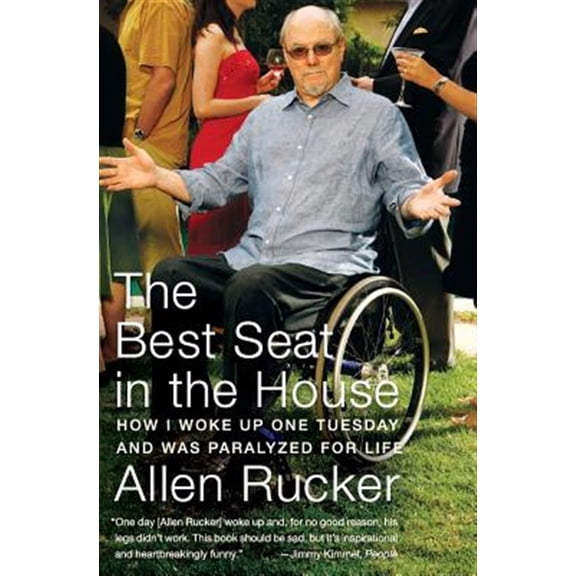 Pre-Owned The Best Seat in the House : How I Woke up One Tuesday and Was Paralyzed for Life (Paperback) 9780060825294