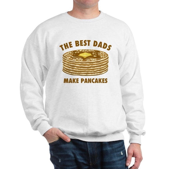 CafePress - Best Dads Make Pancakes Sweatshirt - Crew Neck Sweatshirt