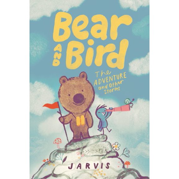 Pre-Owned Bear and Bird: Bear and Bird: The Adventure and Other Stories (Hardcover)