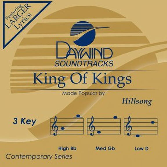 King Of Kings Made Popular by Hillsong Soundtrack NEW CD Accompaniment