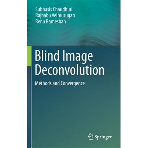Pre-Owned Blind Image Deconvolution: Methods and Convergence (Hardcover)