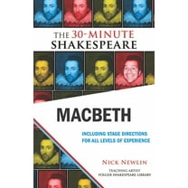 30-Minute Shakespeare Macbeth: The 30-Minute Shakespeare, (Paperback)