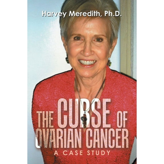 The Curse of Ovarian Cancer: A Case Study