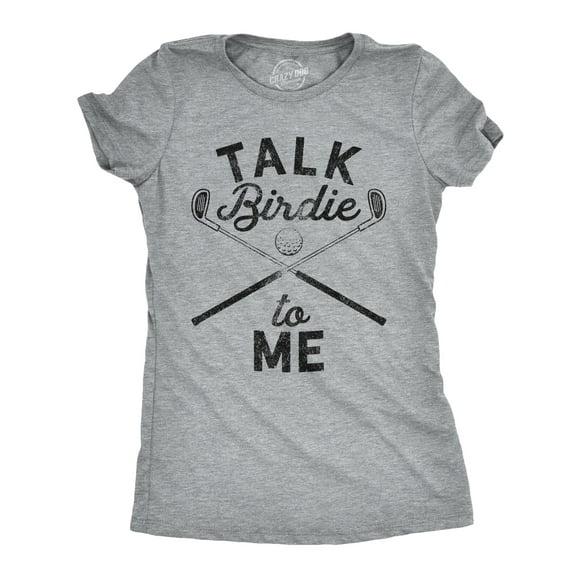 Womens Talk Birdie To Me Funny Golf T Shirt Golfing Gifts for Mom Golfer Humor (Heather Grey) - M