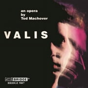 Tod Machover - Valis - Opera in 2 Parts - Classical - CD