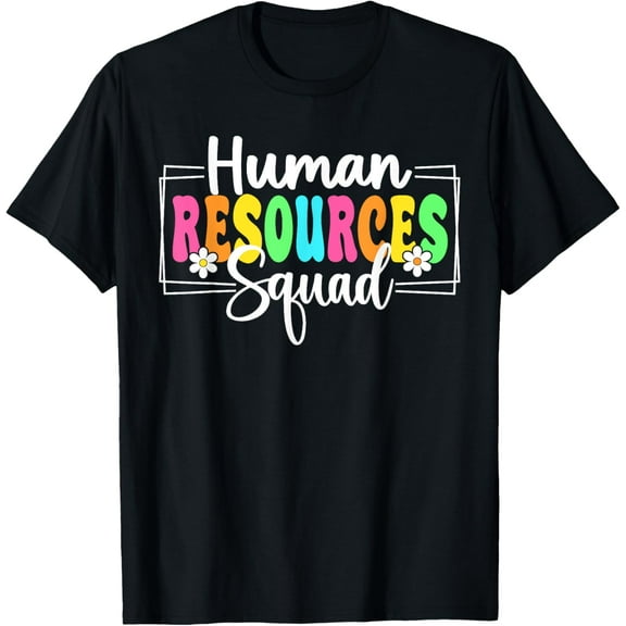 Playful Comfort Tee - Human Resources Squad Back To School HR Crew T-Shirt