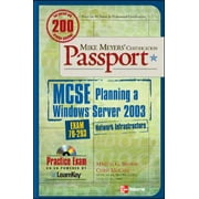 Mike Meyers' MCSE Windows Server 2003 Planning a Network Infrastructure Certification Passport (Exam 70-293), Used [Paperback]