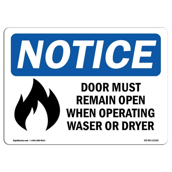 OSHA Notice Signs - Door Must Remain Open When Operating Sign With Symbol | Decal | Protect Your Business, Work Site |  Made in the USA