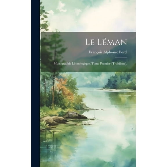 Le Léman (Hardcover)