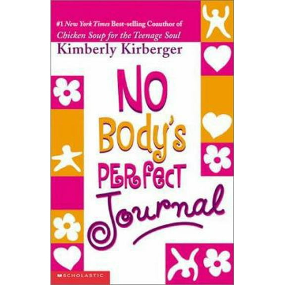 Pre-Owned No Body's Perfect Journal (Paperback) 0439426391 9780439426398
