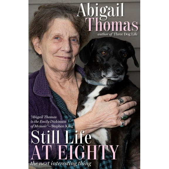 Still Life at Eighty: The Next Interesting Thing (Paperback)