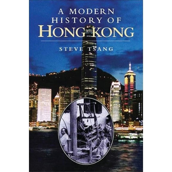 A Modern History of Hong Kong (Paperback)