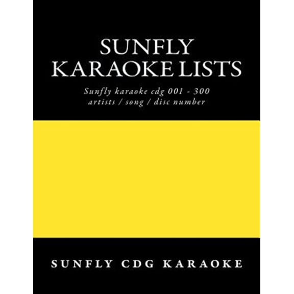 Pre-Owned Sunfly Karaoke lists: reference numbers song/artist titles for Karaoke (Paperback)