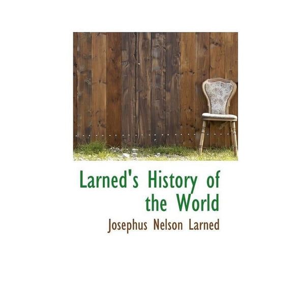 Larned's History of the World (Paperback)