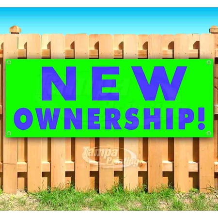 New Ownership 13 oz Vinyl Banner With Metal Grommets