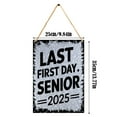 2024 Last First Day Senior 2025 Seniors Class Bar Sign Farmhouse