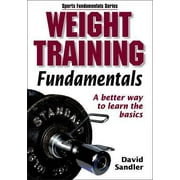 Angle View: Weight Training Fundamentals (Sports Fundamentals Series) [Paperback - Used]