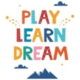 thumbnail image 3 of Adhesivo de pared colorido con cita motivacional de Play Learn Dream, 3 of 4