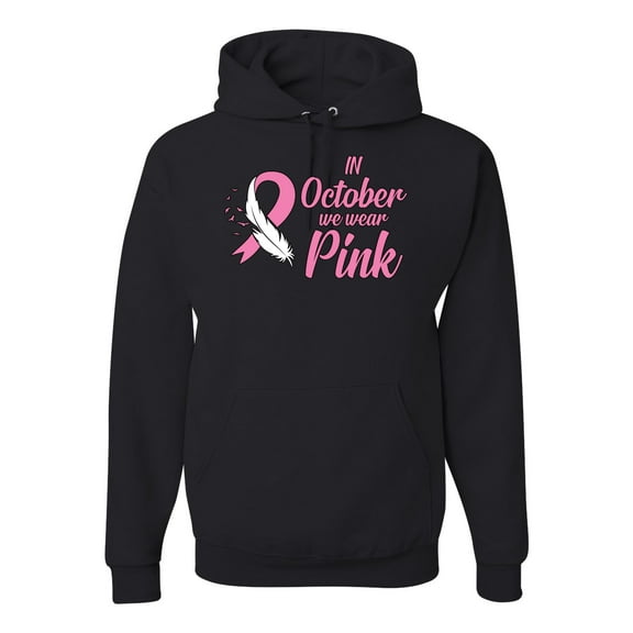In October We Wear Pink Awareness Unisex Graphic Hoodie Sweatshirt, Black, Small