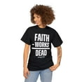 thumbnail image 2 of DJH Apparel | Faith Without Works is Dead Unisex Christian T-shirt, 2 of 4