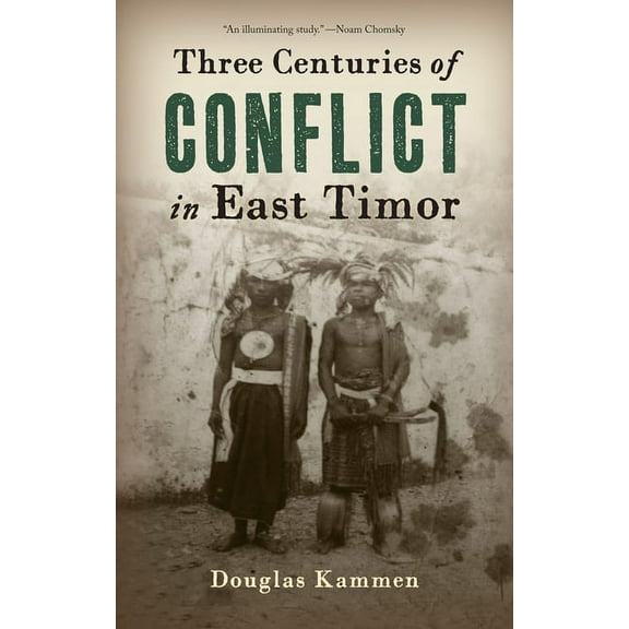 Genocide, Political Violence, Human Righ Three Centuries of Conflict in East Timor, (Hardcover)