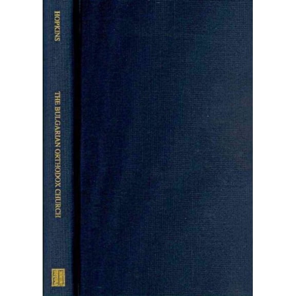 East European Monograph: The Bulgarian Orthodox Church (Hardcover)