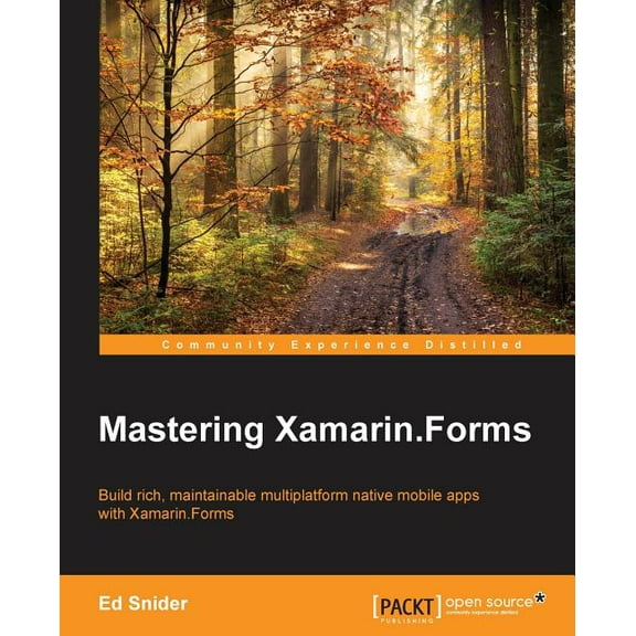 Mastering Xamarin.Forms (Paperback)