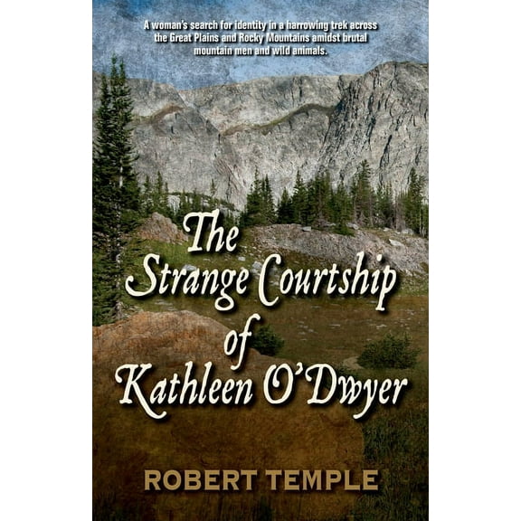 The Strange Courtship of Kathleen O'Dwyer, (Paperback)