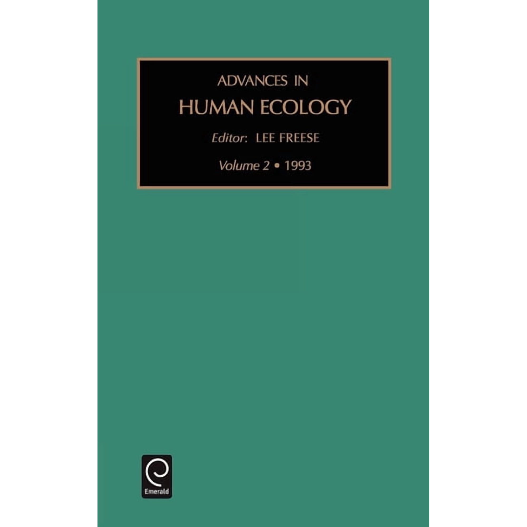 Advances in Human Ecology Advances in Human Ecology Book 2 (Hardcover)