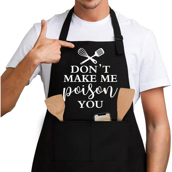 Don''t Make Me Poison You,Funny Chef Apron,Funny Apron cooking for Men & Women with 2 Tool Pockets,Adjustable Straps,Cooking Baking Apron,Kitchen Gifts for Men & Women,Bake Lover Gift