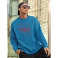 thumbnail image 2 of Nothing To Worry Sweatshirt Men -Image by Shutterstock, Male XX-Large, 2 of 4