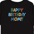 thumbnail image 4 of Inktastic Happy Birthday Mom Boys or Girls Long Sleeve Toddler T-Shirt, 4 of 5
