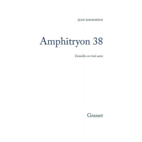 Amphitryon 38, (Paperback)