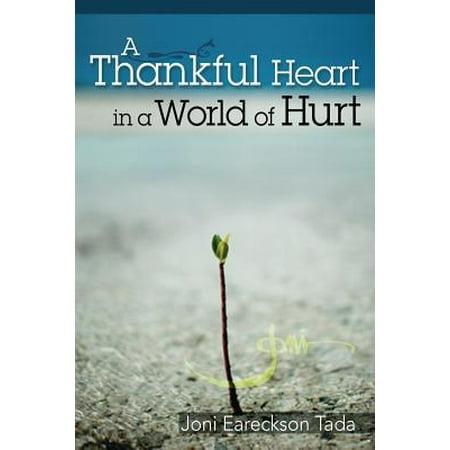 A Thankful Heart in a World of Hurt : Depression