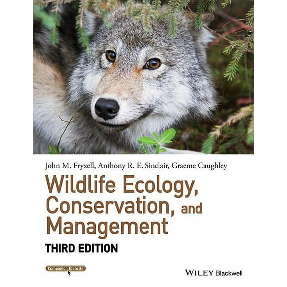 Wildlife Ecology, Conservation, and Management, 3rd Edition, (Paperback)