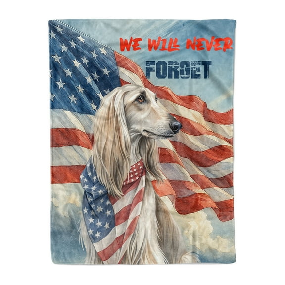 Patriot Afghan Hound We Will Never Forget Patriotic Remembrance Day Cozy Fleece Blanket Dog Lover Warm Soft Throw Blanket - 12014