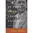 thumbnail image 1 of Pre-Owned Is Your Lord Large Enough?: How C. S. Lewis Expands Our View of God (Paperback) 0830834923 9780830834921, 1 of 1