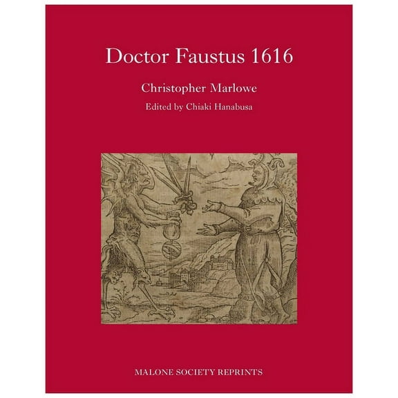 Malone Society Dr Faustus 1616, (Hardcover)