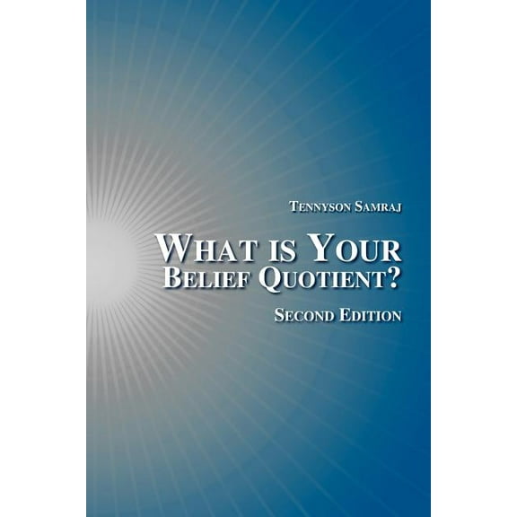 What is Your Belief Quotient? (Paperback)