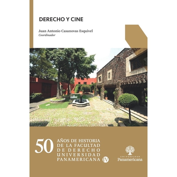50 Años de Historia de la Facultad de De Derecho y Cine, Book 4, (Paperback)