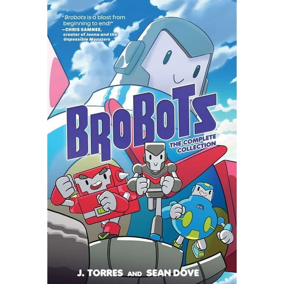 Brobots Brobots: The Complete Collection, (Paperback)