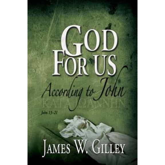 Pre-Owned God for Us: According to John; John 13-21 (Paperback) 0816324263 9780816324262