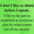 thumbnail image 3 of CafePress - Think Before I Speak T Shirt - Light T-Shirt - CP, 3 of 4